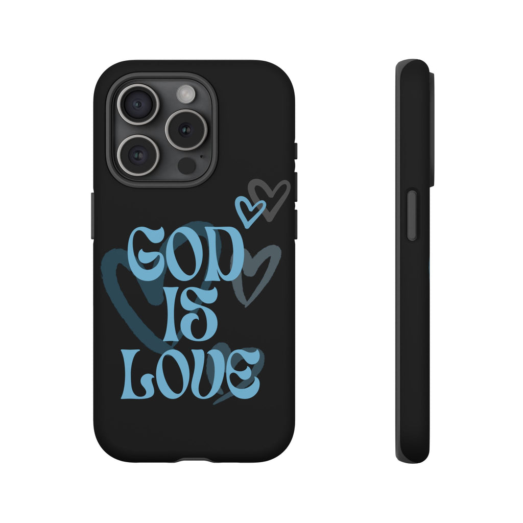 Tough Cases: God is Love Phone Case - Durable & Stylish