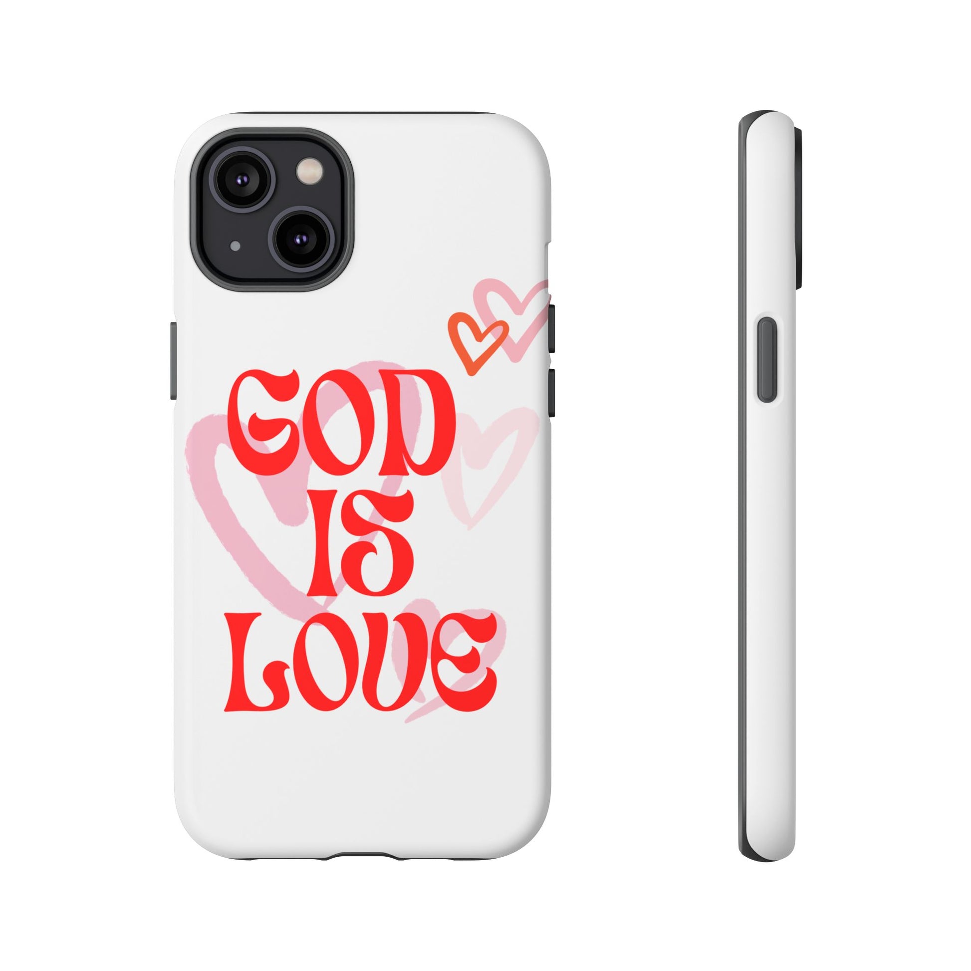 Tough Cases: God is Love Phone Case - Durable & Stylish
