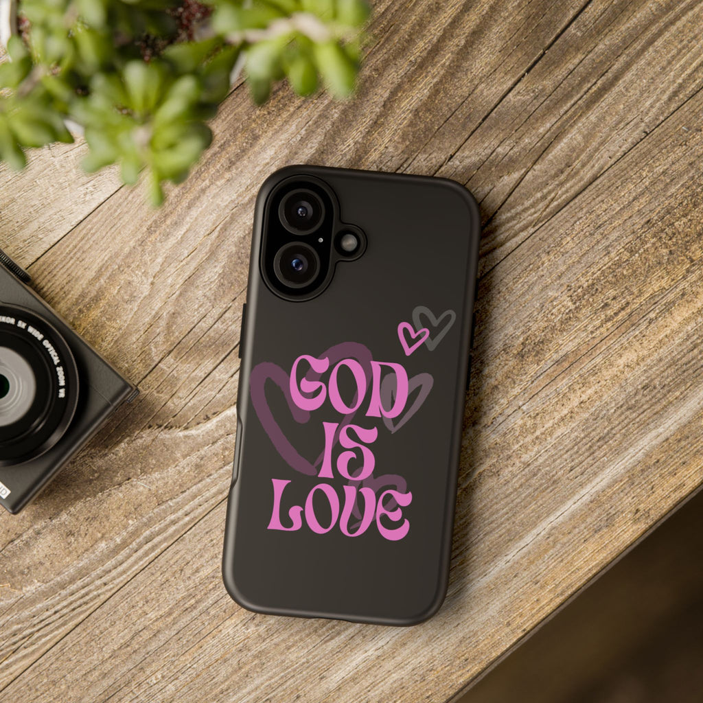 Tough Cases: God is Love Phone Case - Durable & Stylish