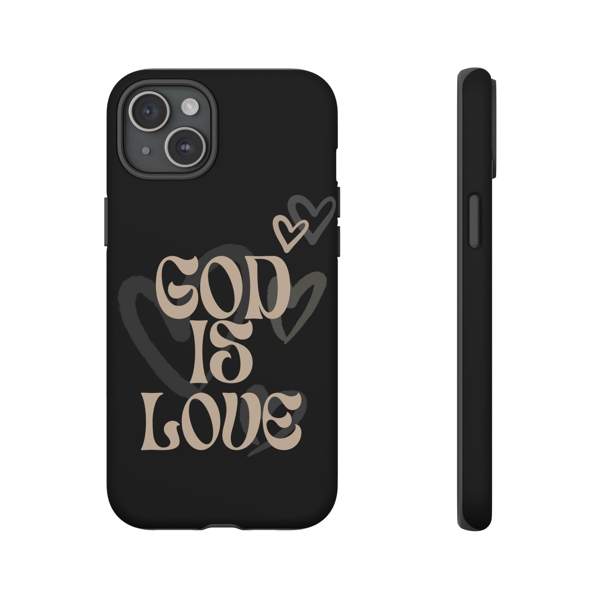 Tough Cases: God is Love Phone Case - Durable & Stylish