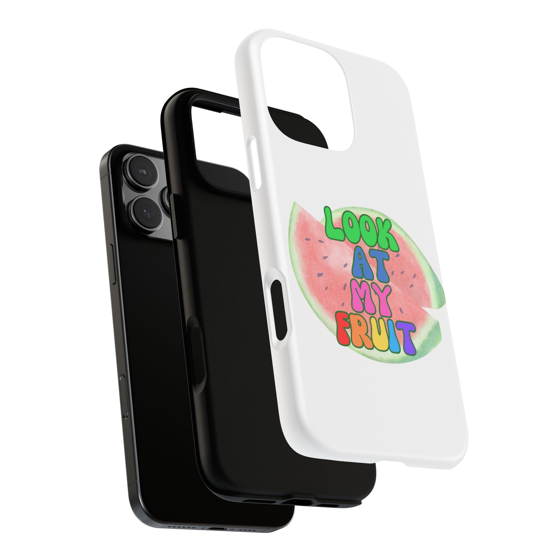 Watermelon Look At My Fruit Phone Case - Fun & Colorful Tough Case for Summer Vibes