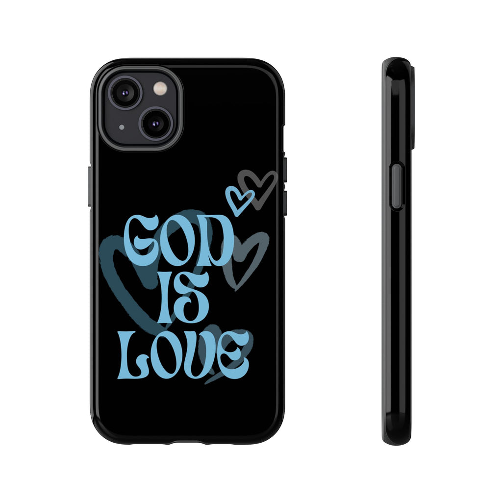 Tough Cases: God is Love Phone Case - Durable & Stylish