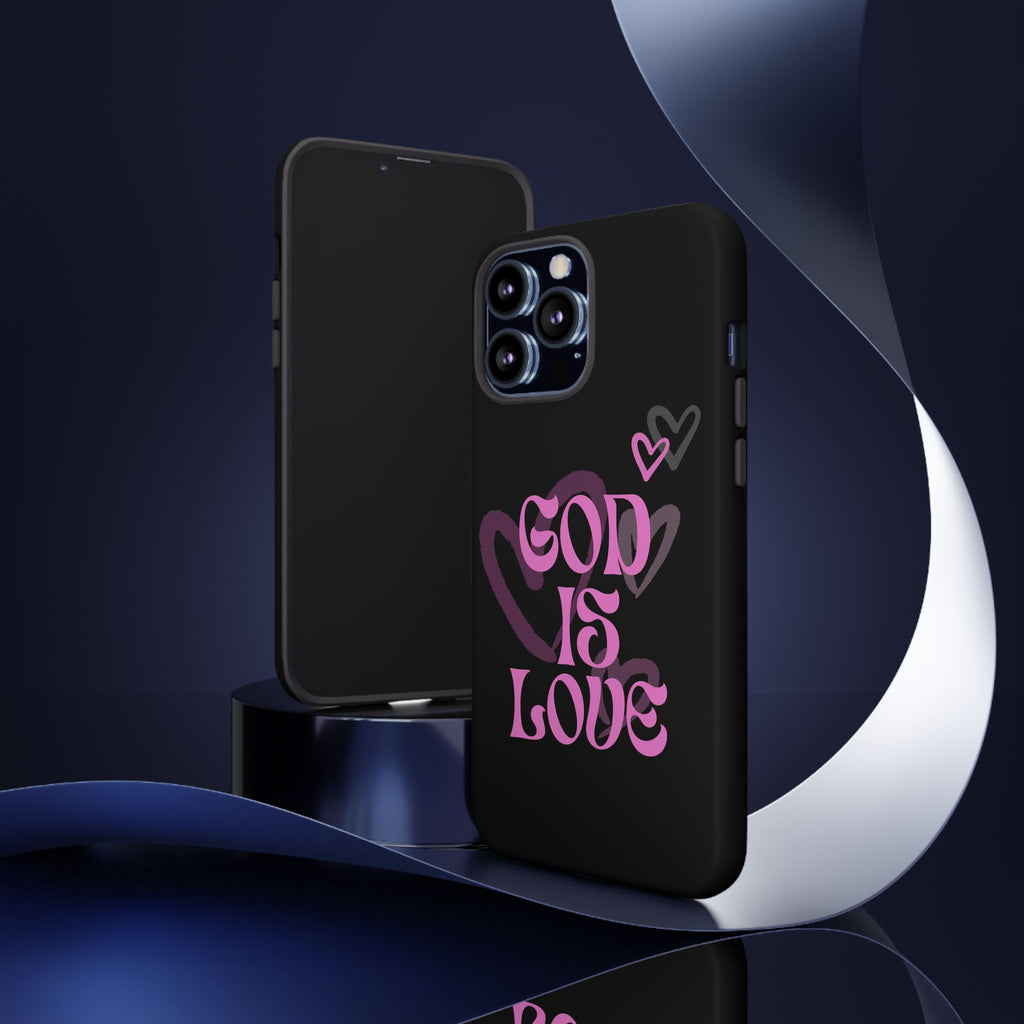 Tough Cases: God is Love Phone Case - Durable & Stylish
