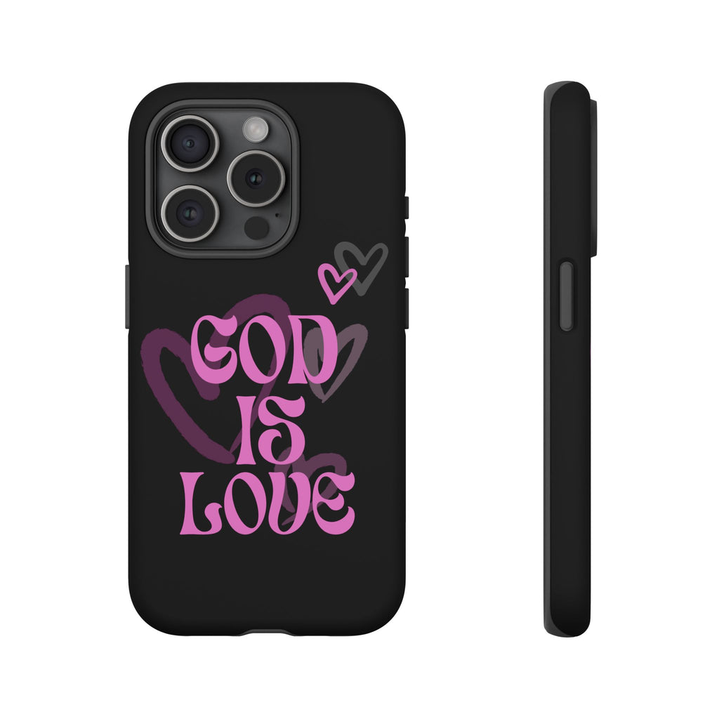 Tough Cases: God is Love Phone Case - Durable & Stylish