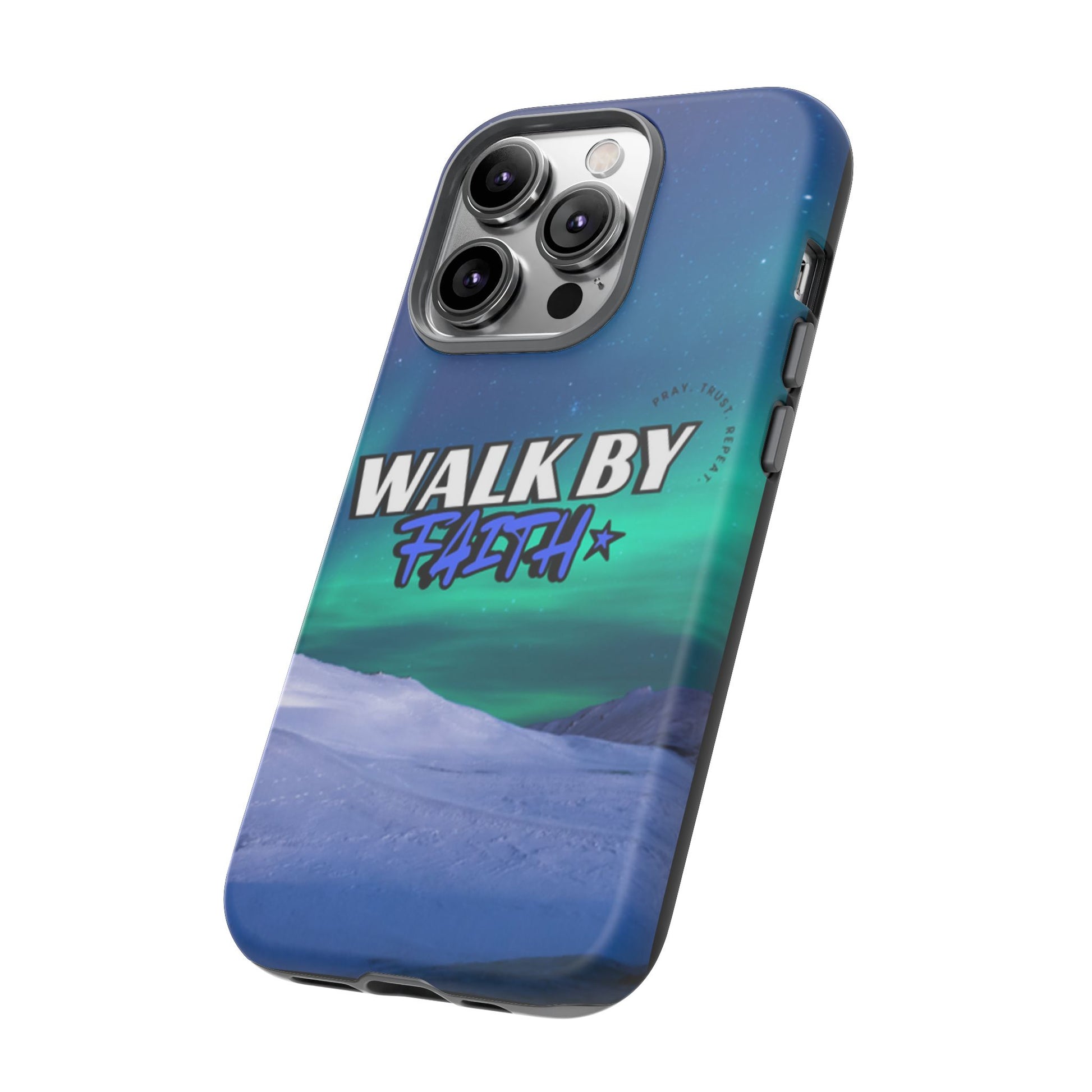 Tough Cases: Walk By Faith Phone Case - Durable & Stylish
