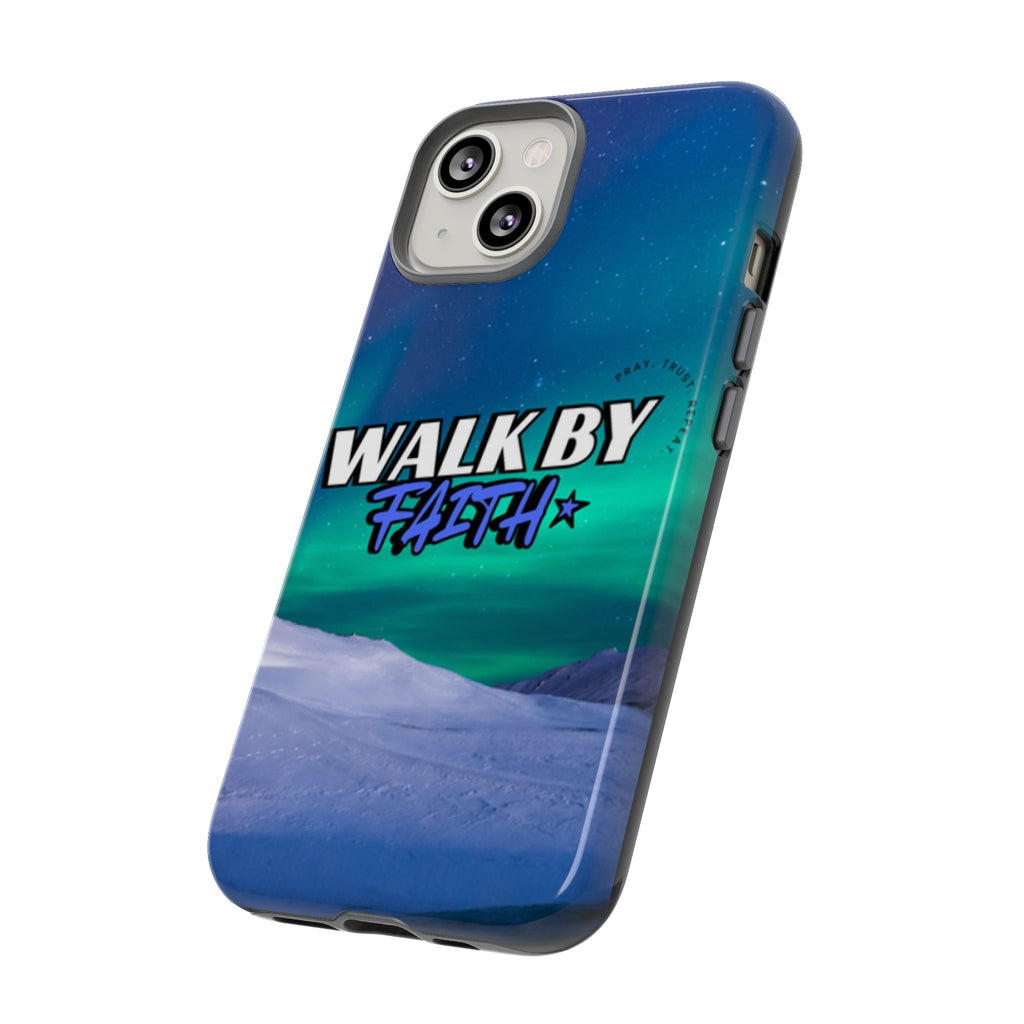 Tough Cases: Walk By Faith Phone Case - Durable & Stylish