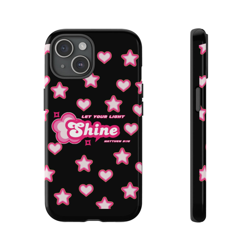 Tough Cases: Let Your Light Shine Phone Case - Durable & Stylish
