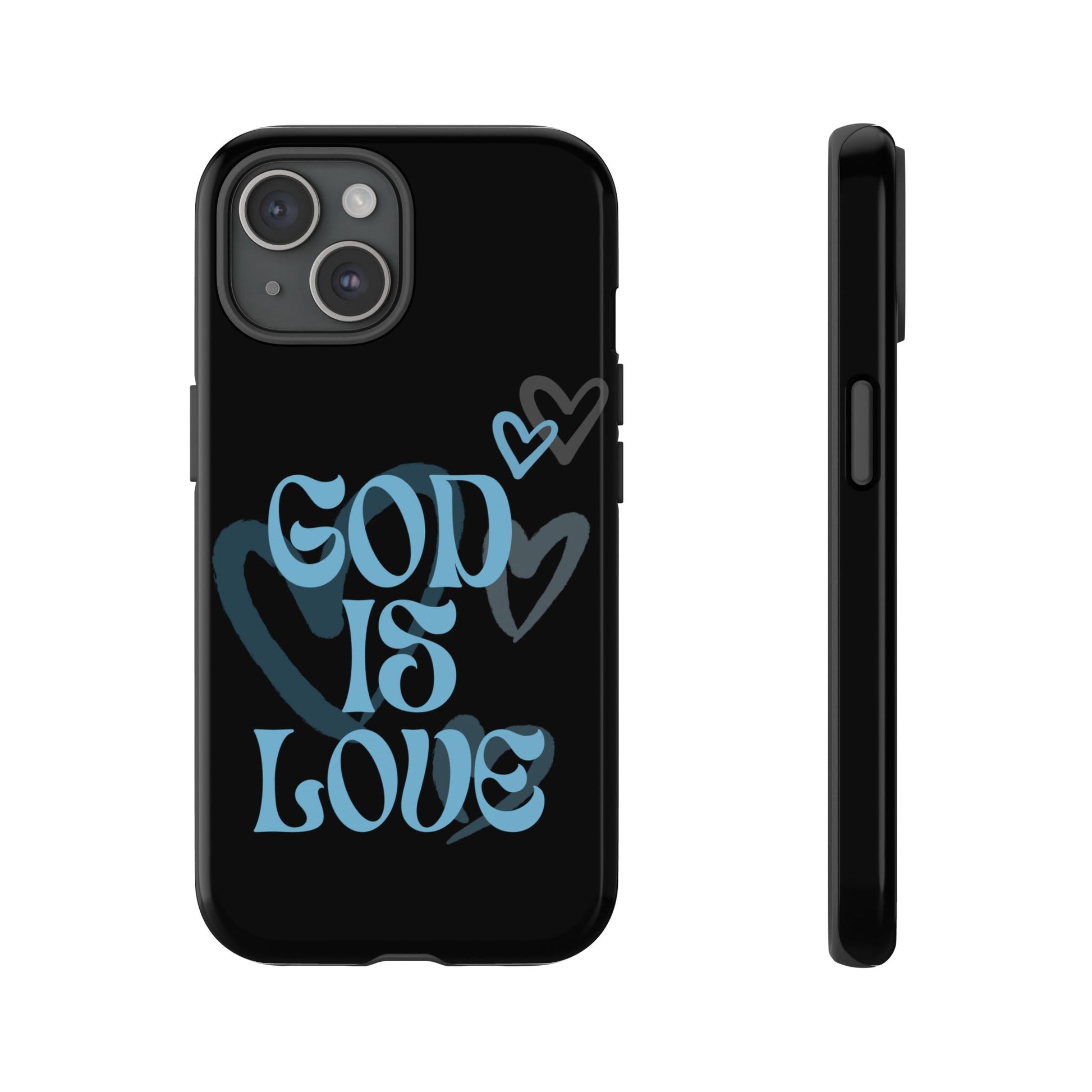 Tough Cases: God is Love Phone Case - Durable & Stylish