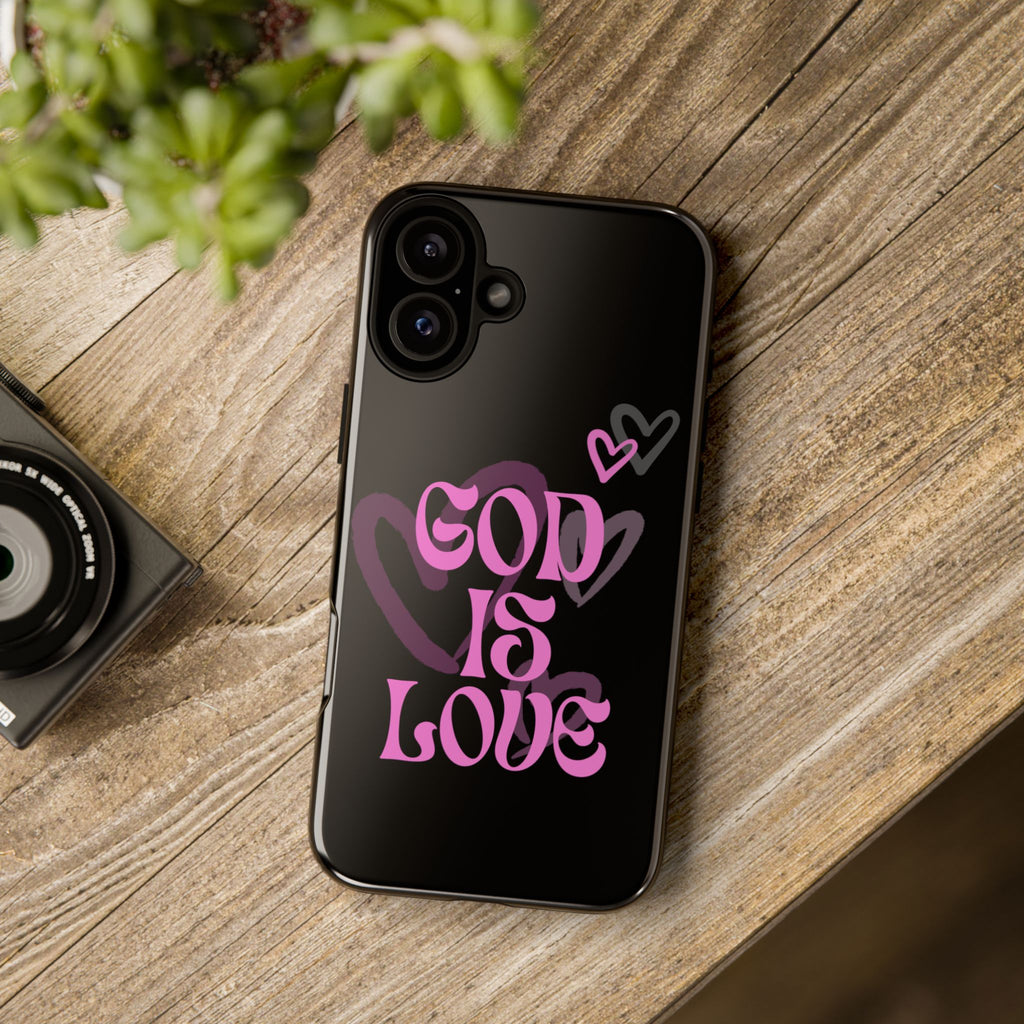 Tough Cases: God is Love Phone Case - Durable & Stylish