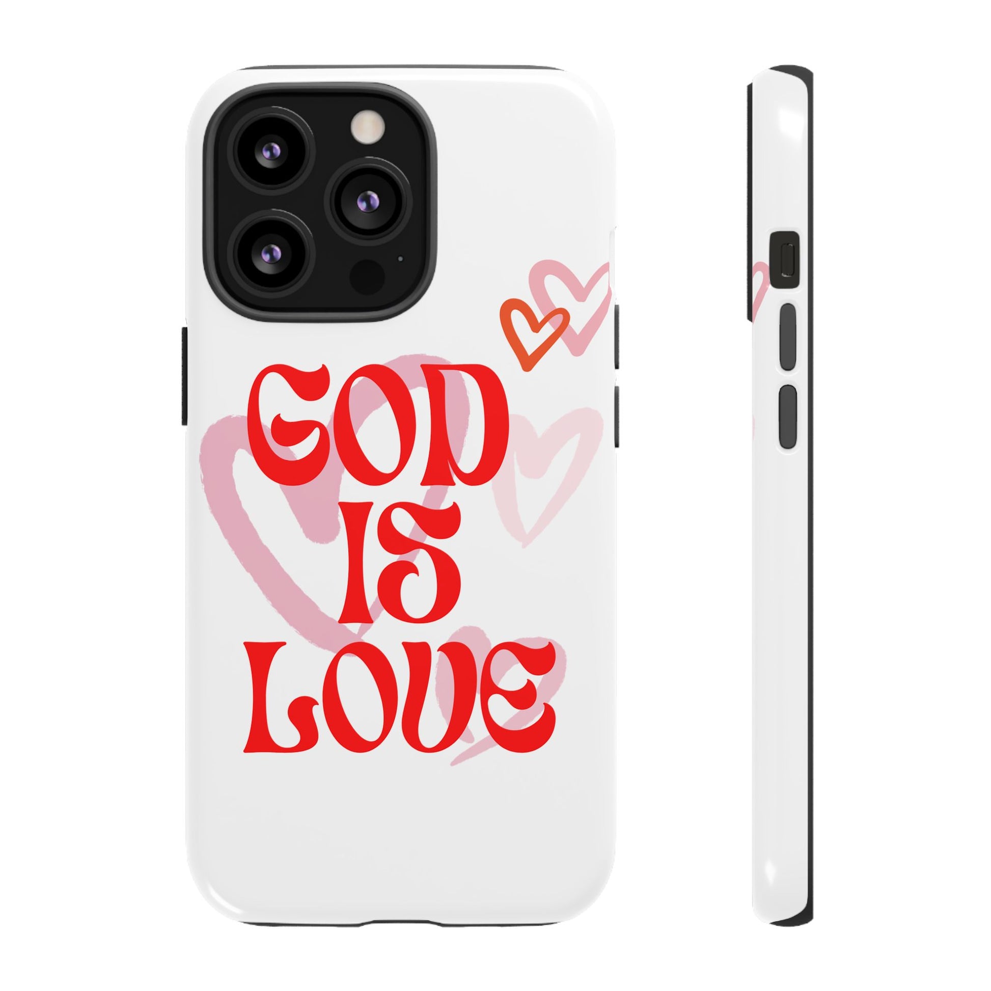 Tough Cases: God is Love Phone Case - Durable & Stylish