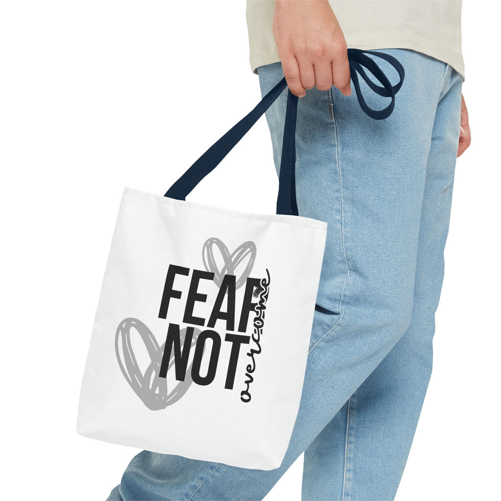 Fear Not Overcome Tote Bag - Inspirational Motivational Design
