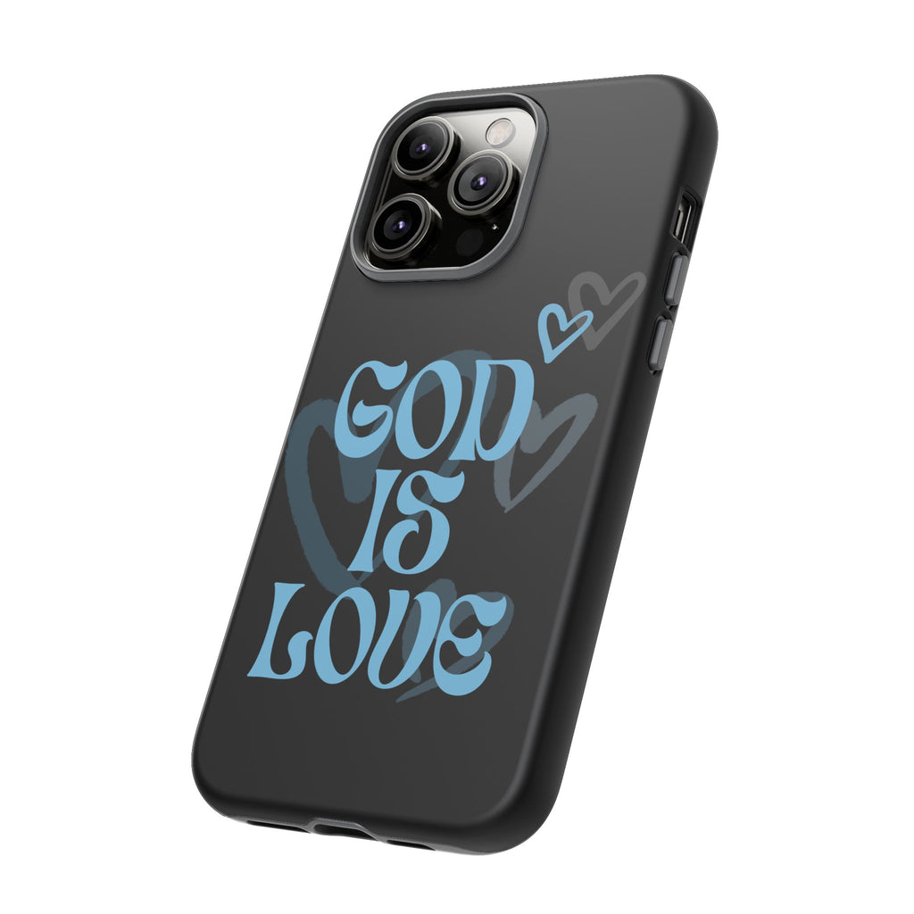 Tough Cases: God is Love Phone Case - Durable & Stylish