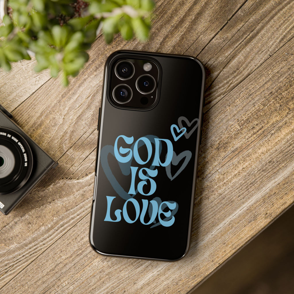 Tough Cases: God is Love Phone Case - Durable & Stylish