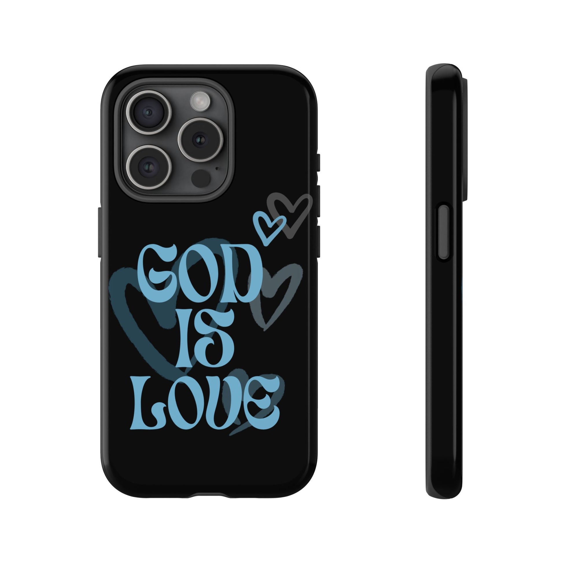 Tough Cases: God is Love Phone Case - Durable & Stylish