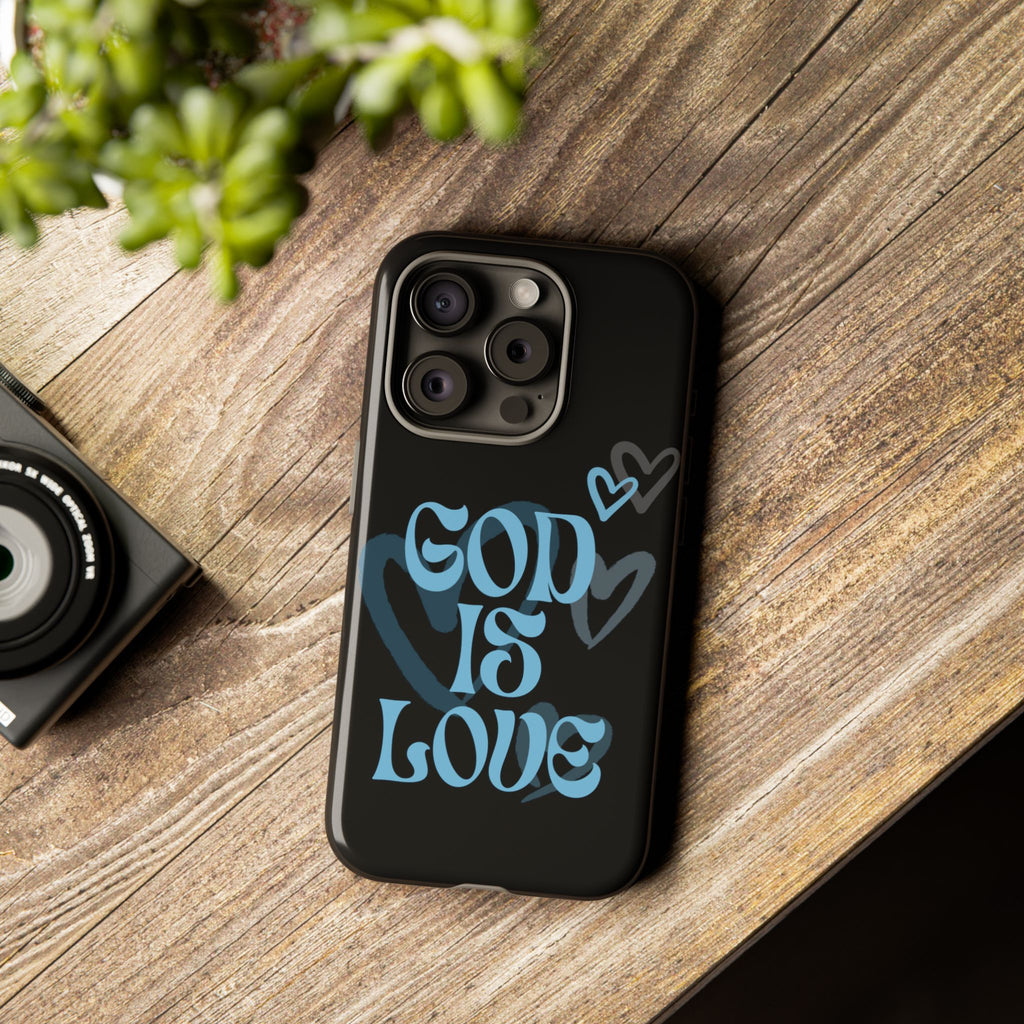 Tough Cases: God is Love Phone Case - Durable & Stylish