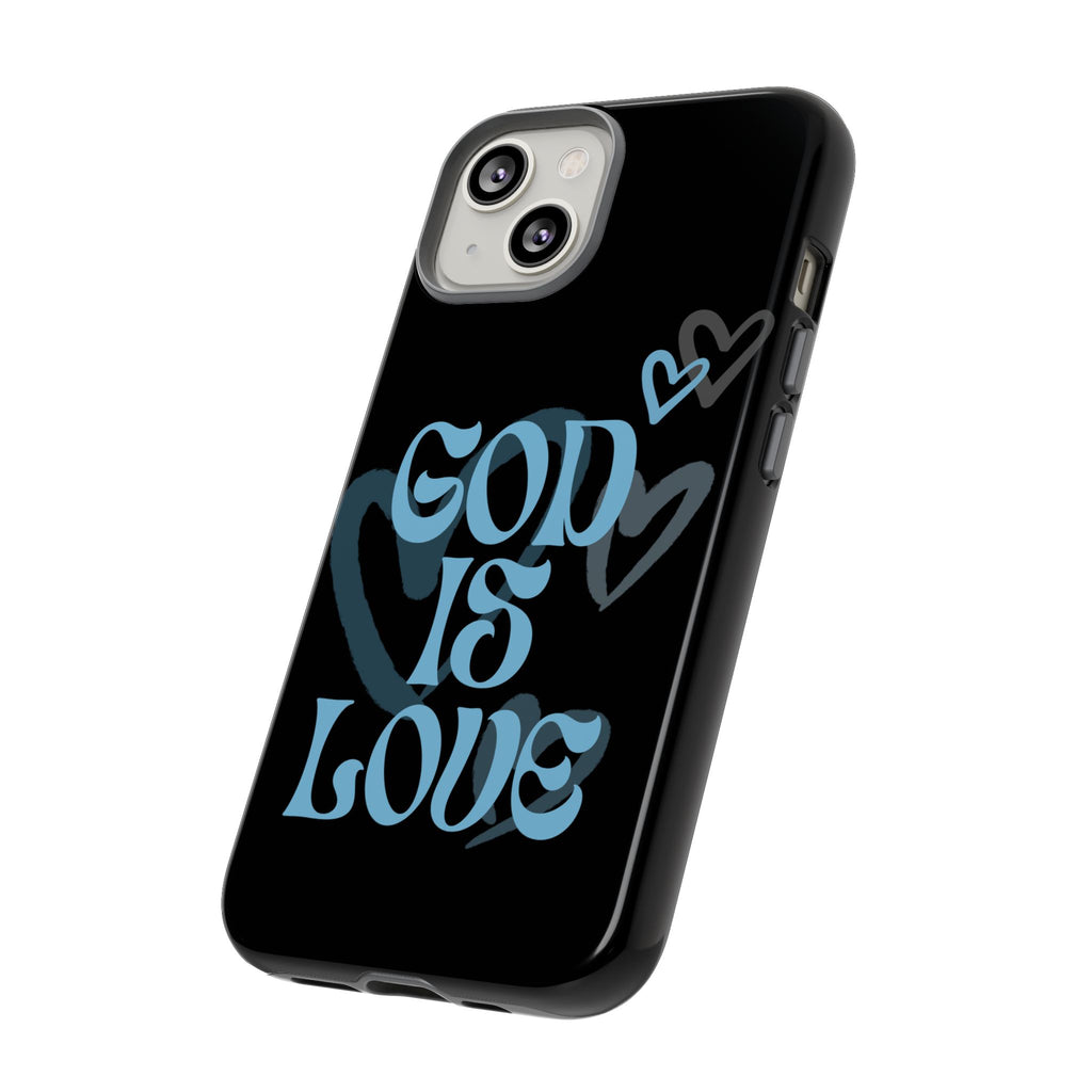 Tough Cases: God is Love Phone Case - Durable & Stylish