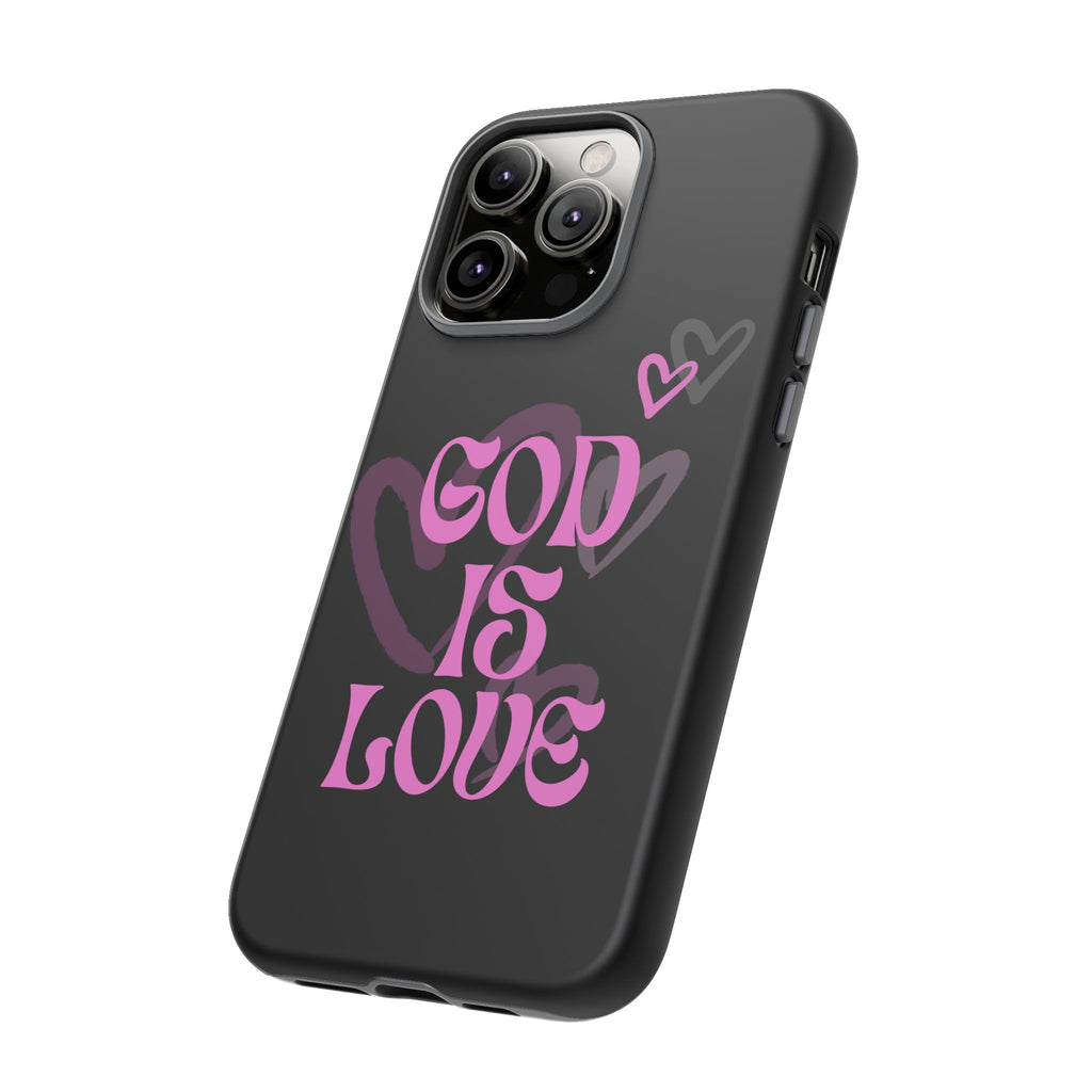 Tough Cases: God is Love Phone Case - Durable & Stylish
