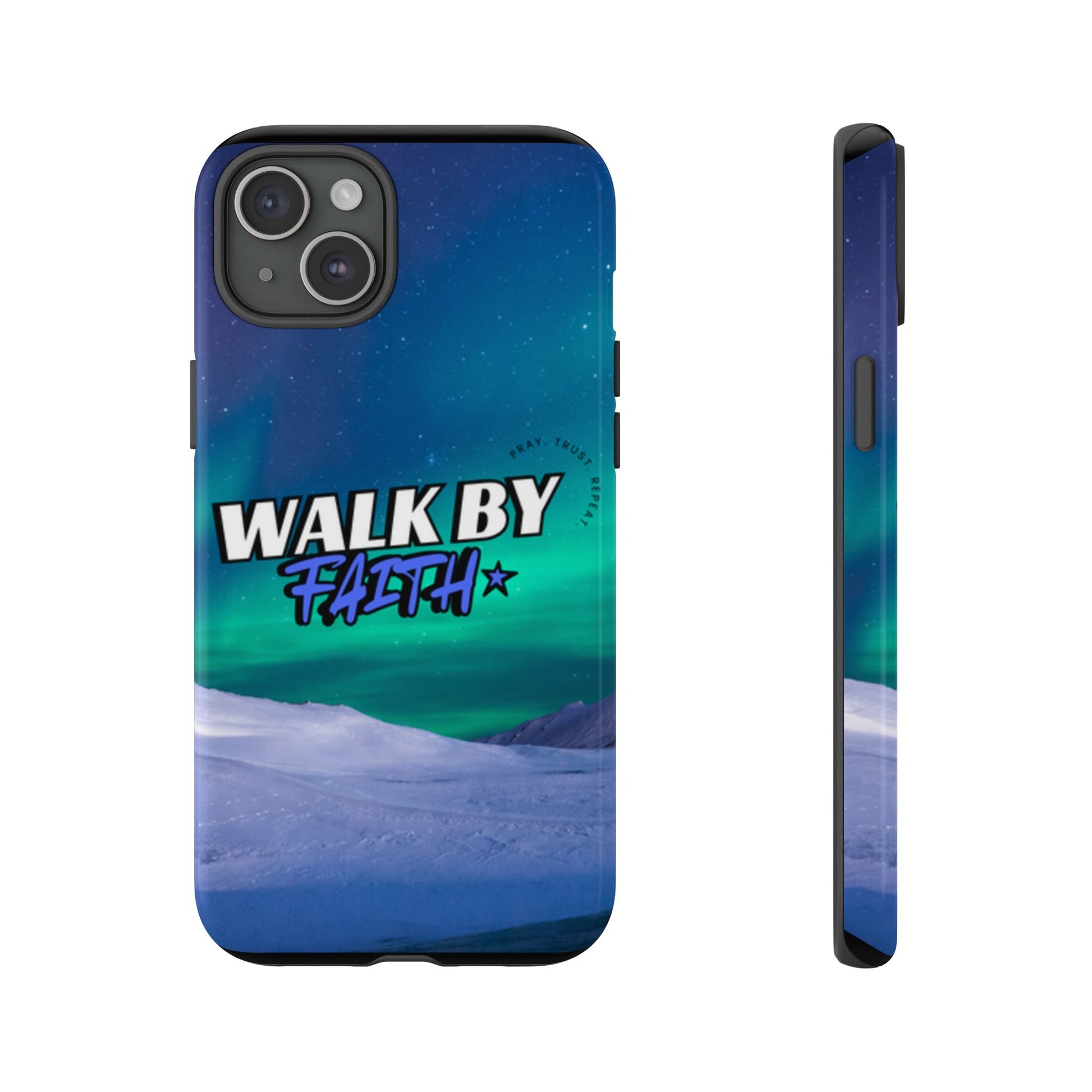 Tough Cases: Walk By Faith Phone Case - Durable & Stylish