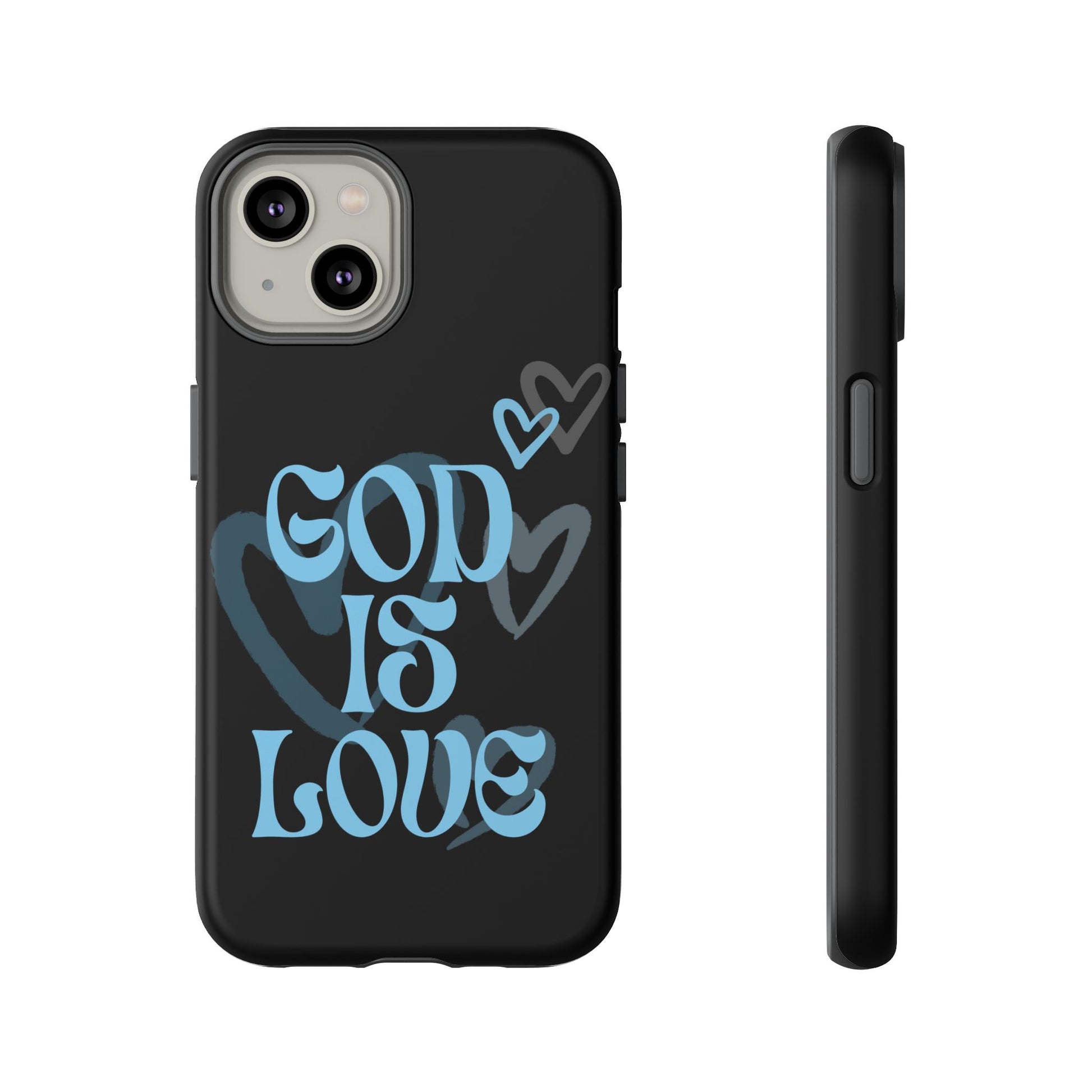 Tough Cases: God is Love Phone Case - Durable & Stylish