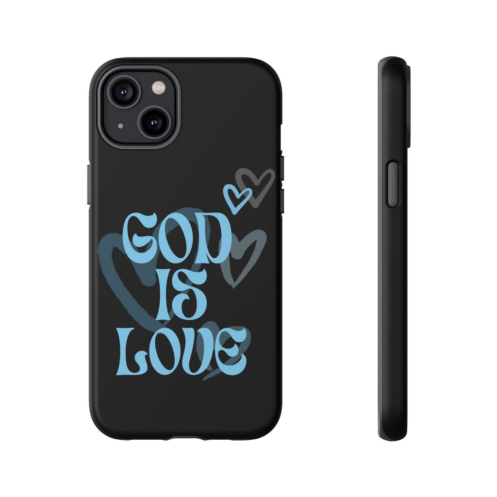 Tough Cases: God is Love Phone Case - Durable & Stylish