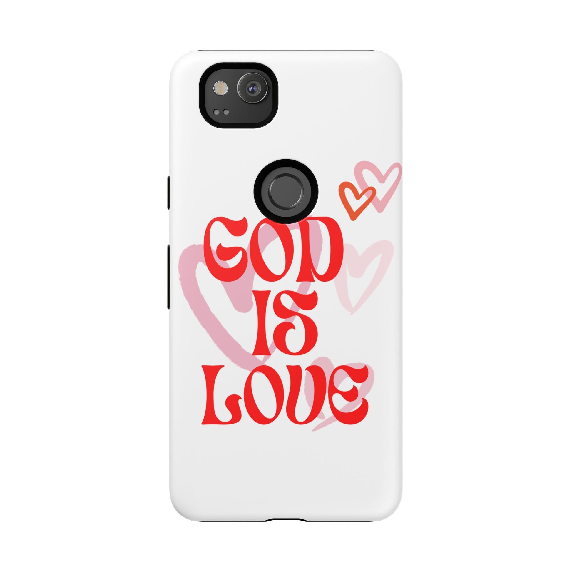 Tough Cases: God is Love Phone Case - Durable & Stylish
