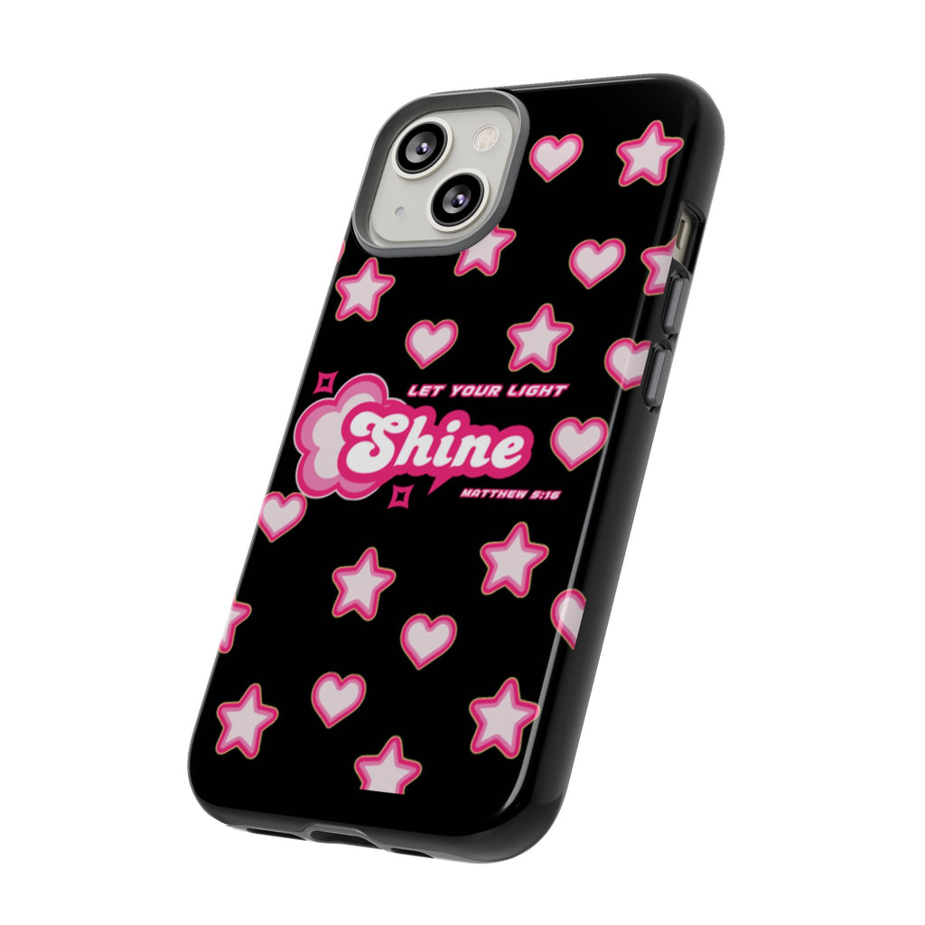 Tough Cases: Let Your Light Shine Phone Case - Durable & Stylish