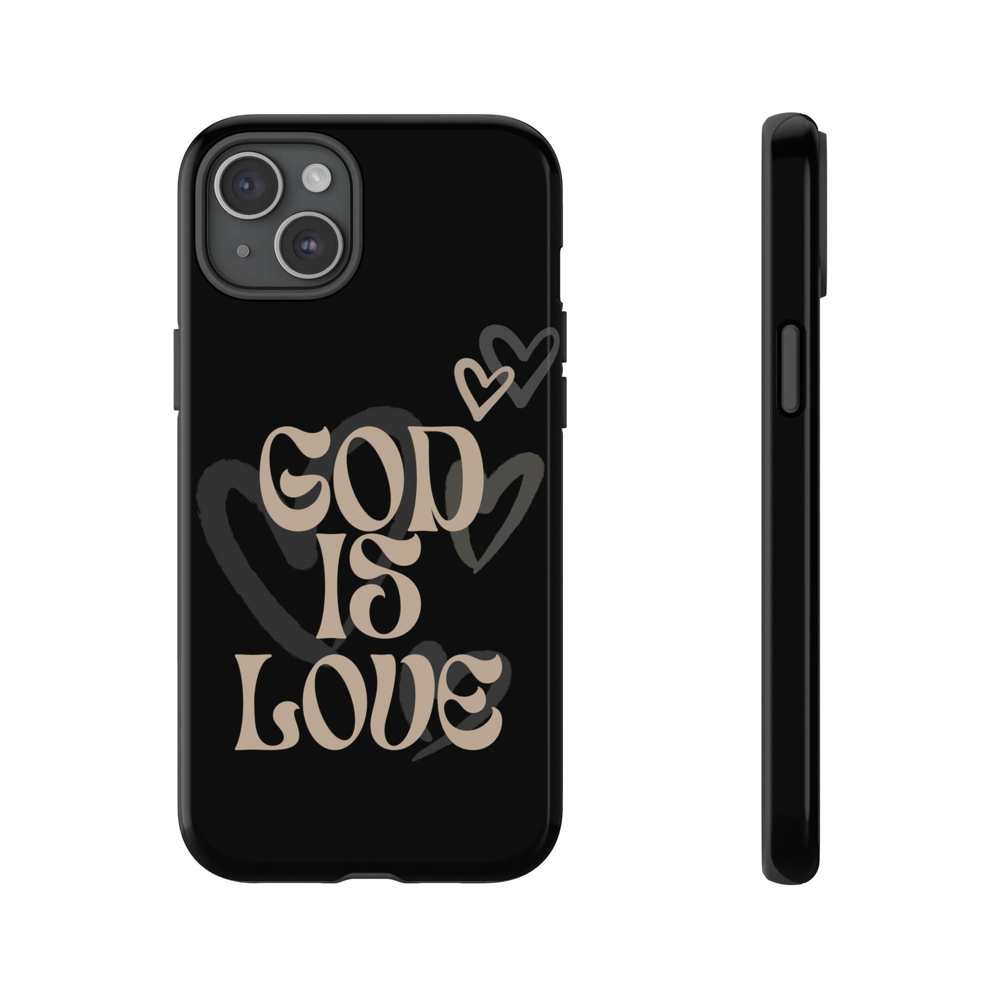 Tough Cases: God is Love Phone Case - Durable & Stylish