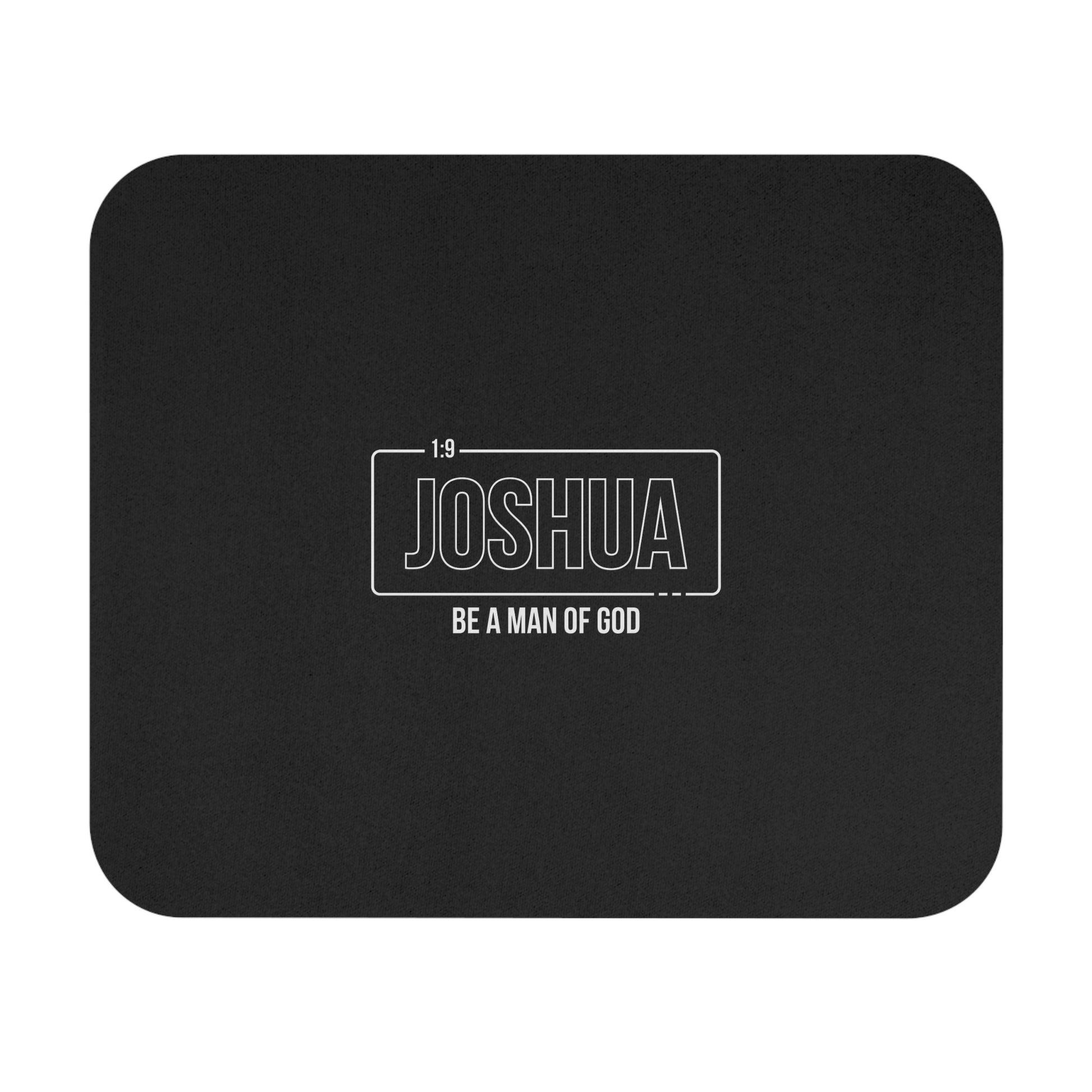 Joshua 1:9  Inspirational Mouse Pad | Elegant Black Design for Home Office