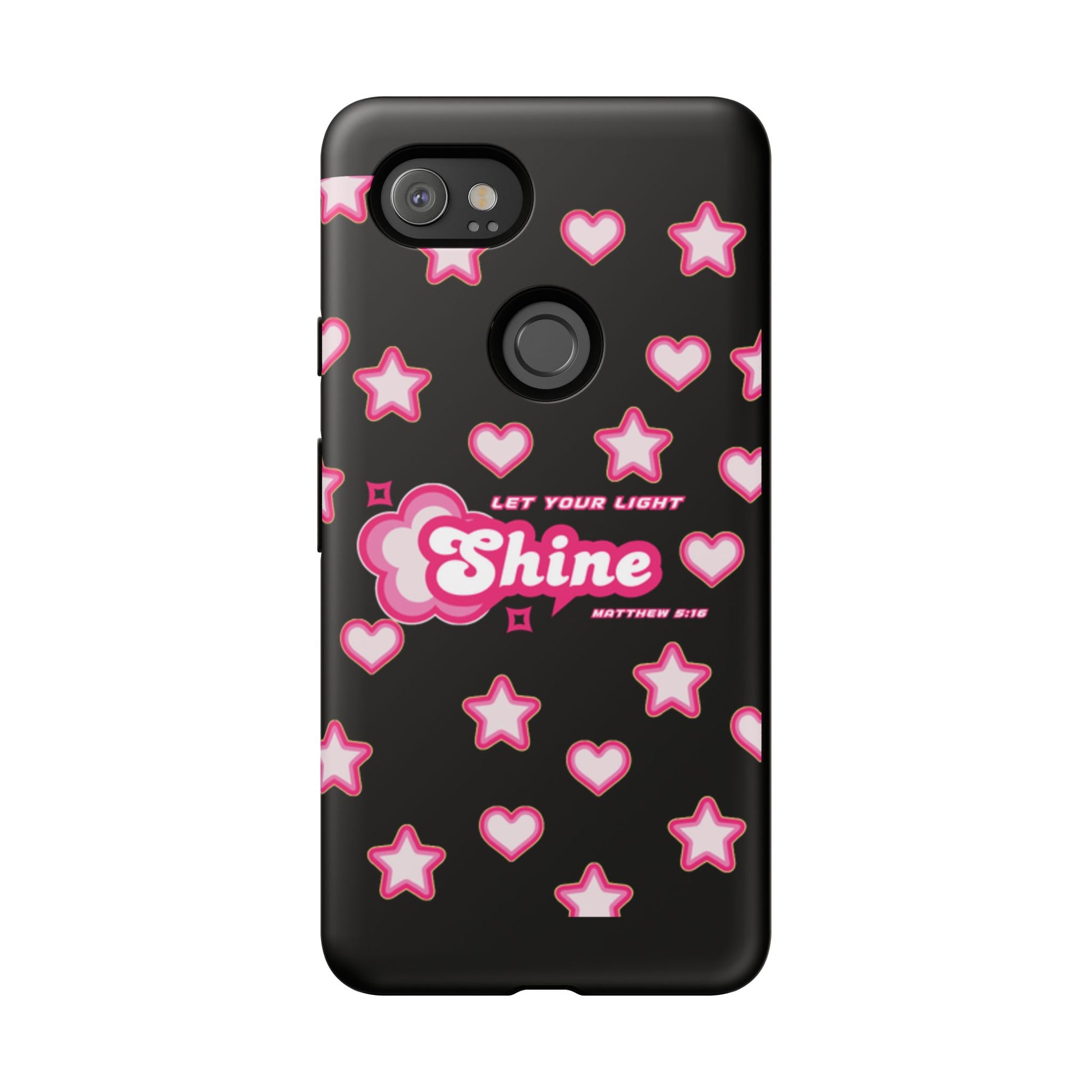 Tough Cases: Let Your Light Shine Phone Case - Durable & Stylish