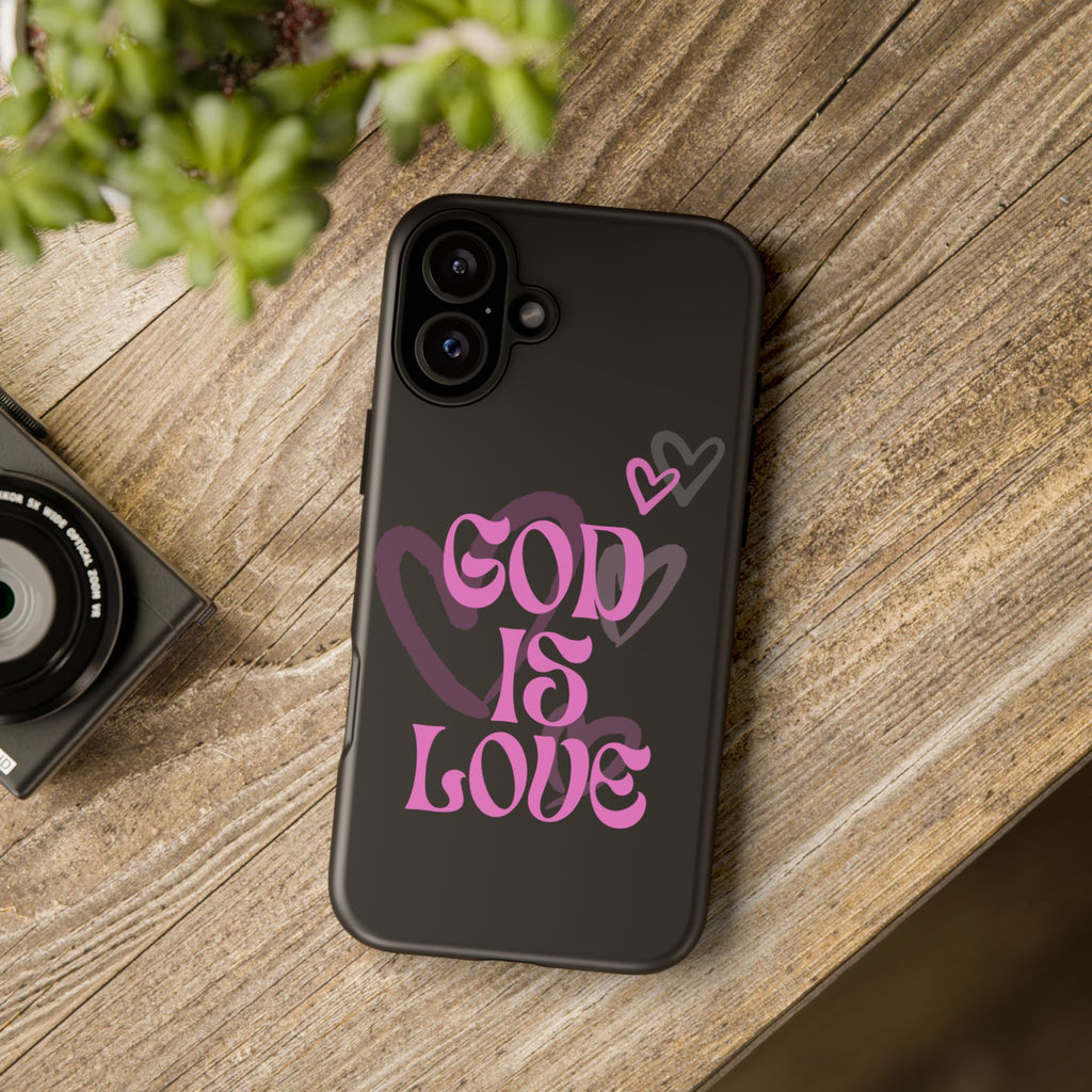 Tough Cases: God is Love Phone Case - Durable & Stylish