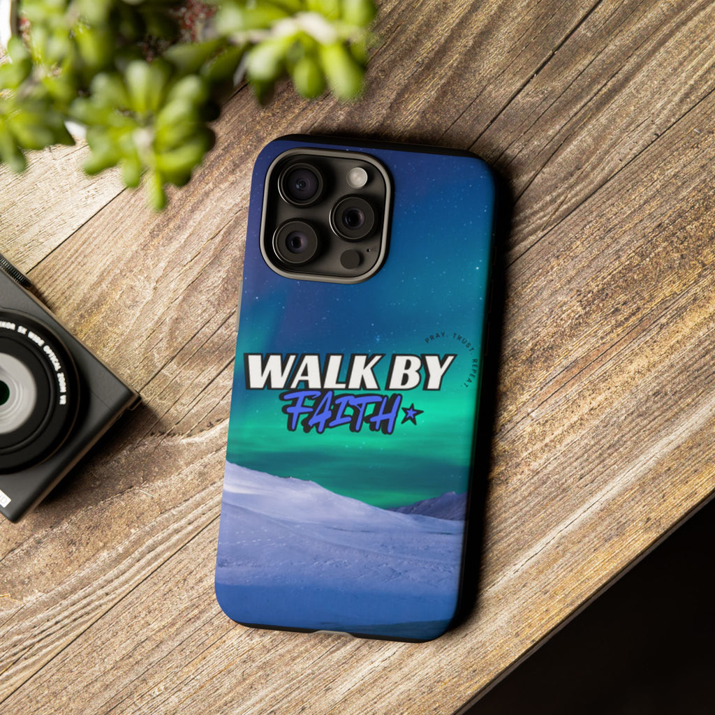 Tough Cases: Walk By Faith Phone Case - Durable & Stylish