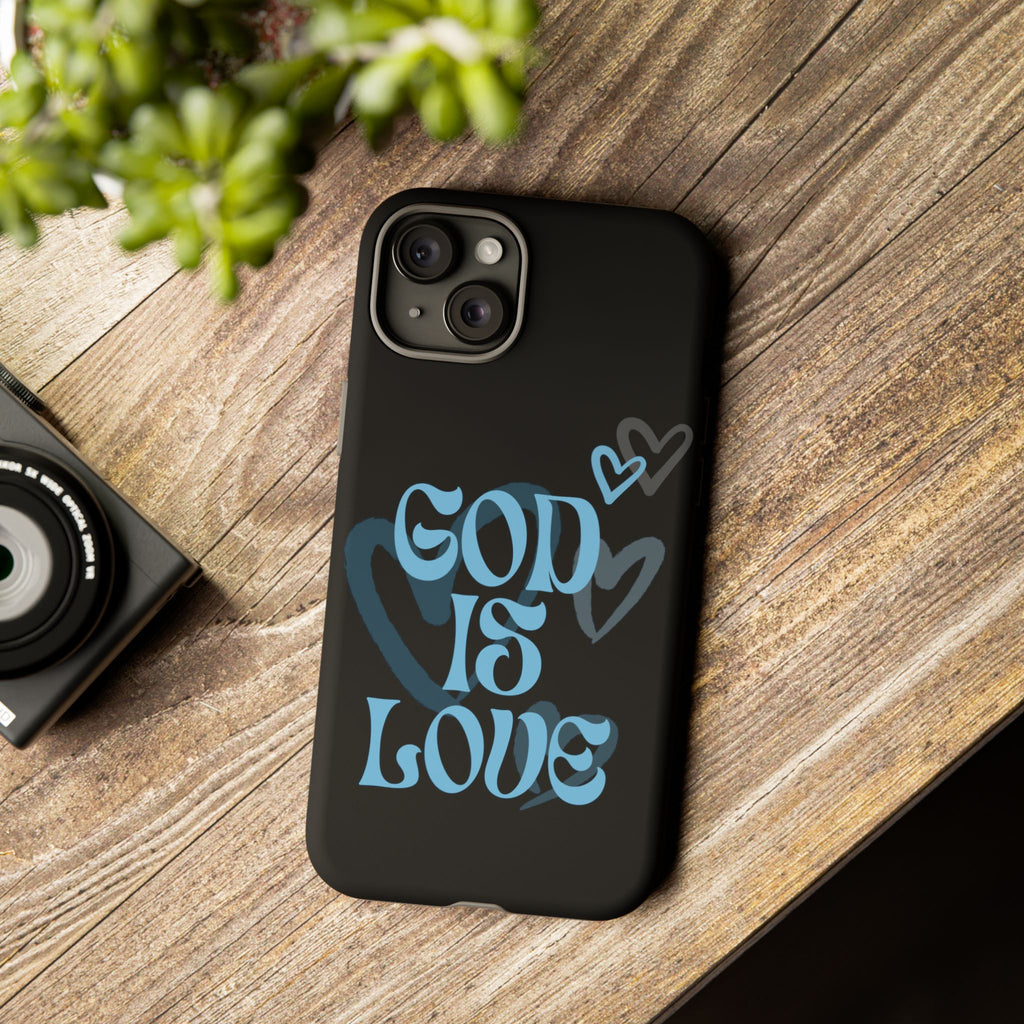 Tough Cases: God is Love Phone Case - Durable & Stylish