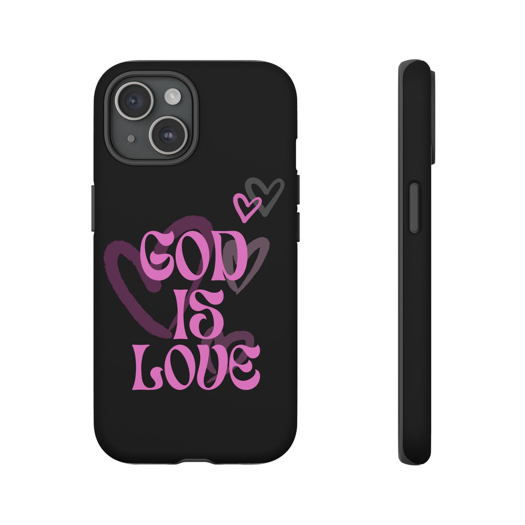 Tough Cases: God is Love Phone Case - Durable & Stylish